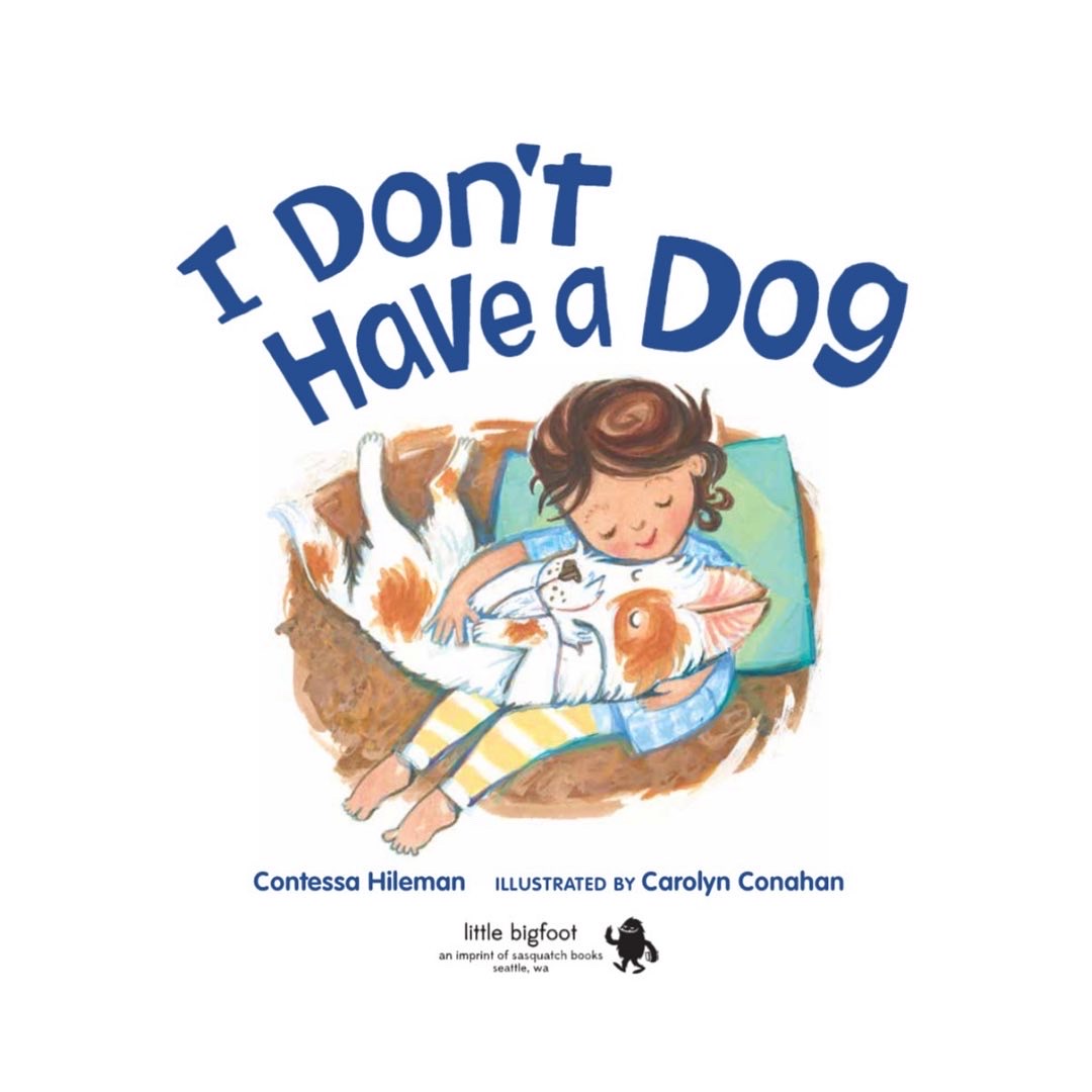 I Don’t Have A Dog