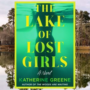 Read more about the article Lake of Lost Girls