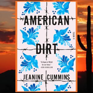 Read more about the article American Dirt