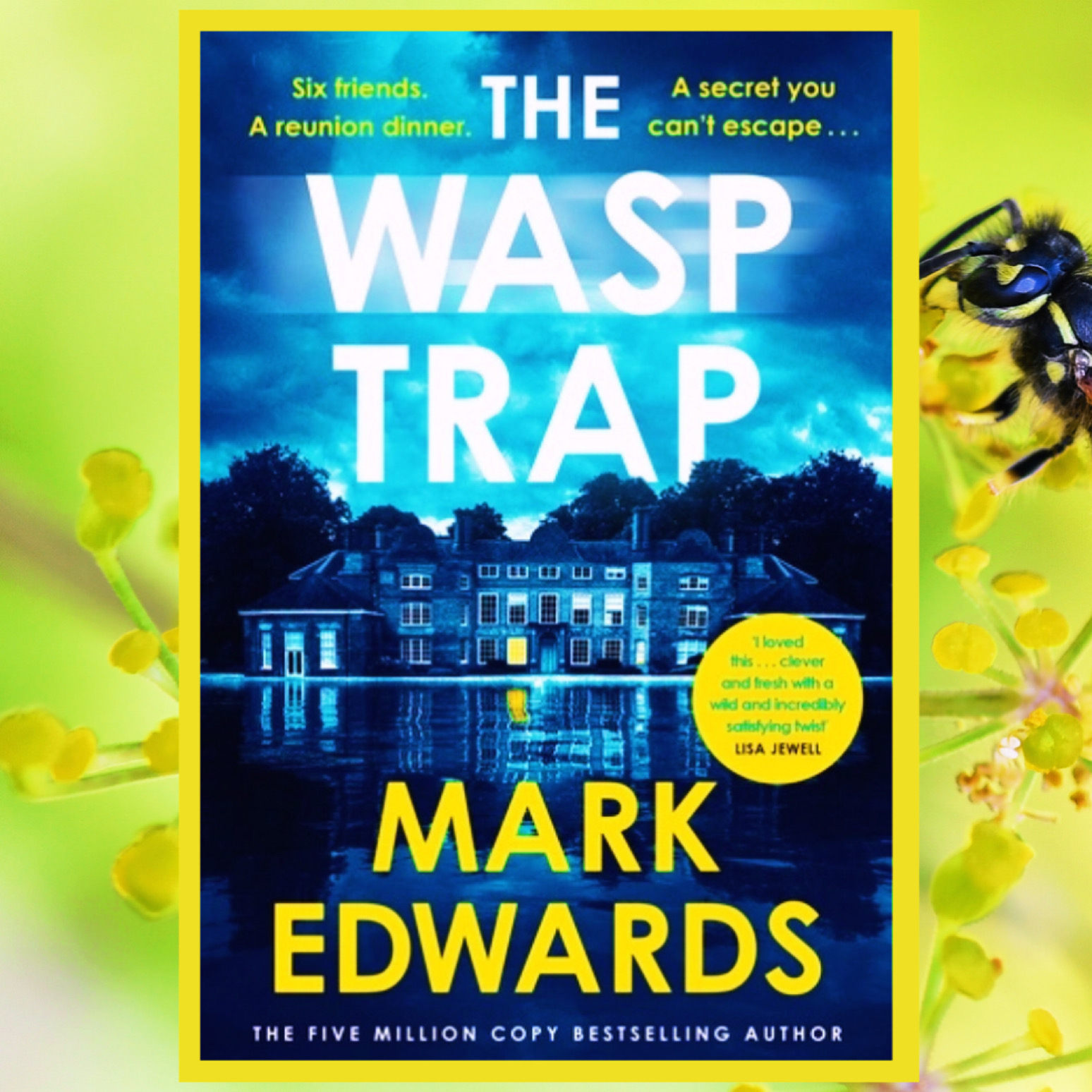Read more about the article The Wasp Trap